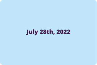 GA July 28th, 2022