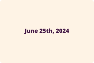 GA June 25th, 2024